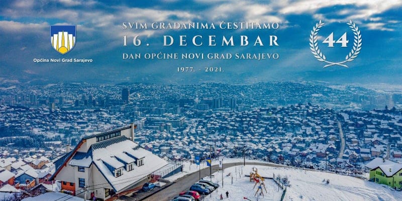 Program obilježavanja 16. decembra - Dana Općine Novi Grad Sarajevo i 44. godišnjice postojanja