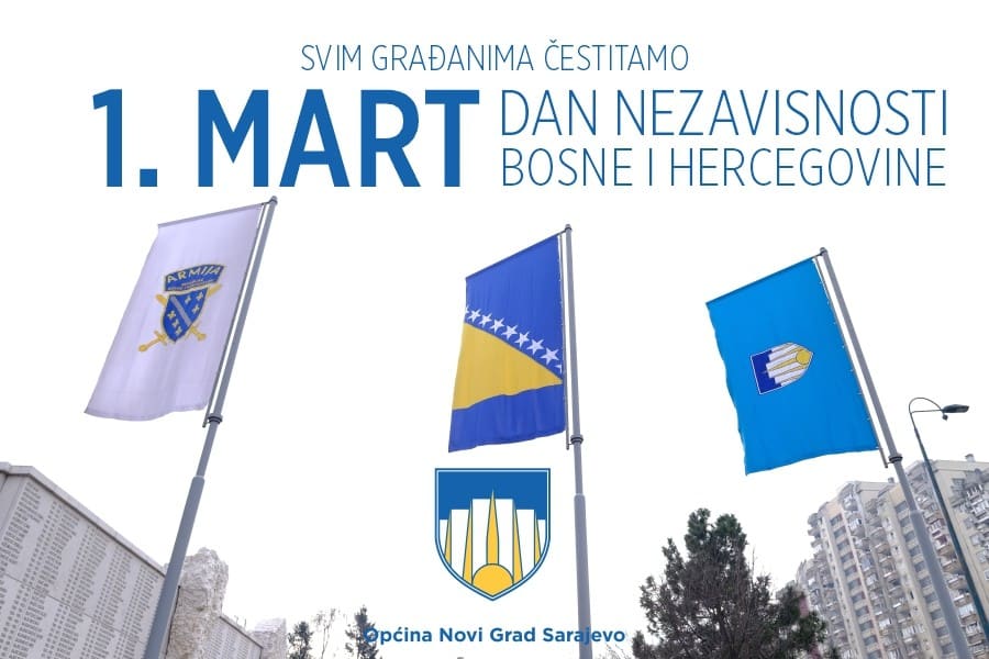 Čestitamo 1. mart - Dan nezavisnosti Bosne i Hercegovine