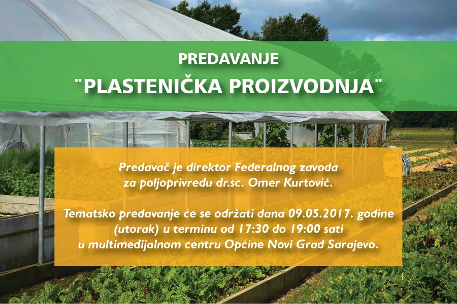 Općina Novi Grad organizira besplatno predavanje za građane o plasteničkoj proizvodnji